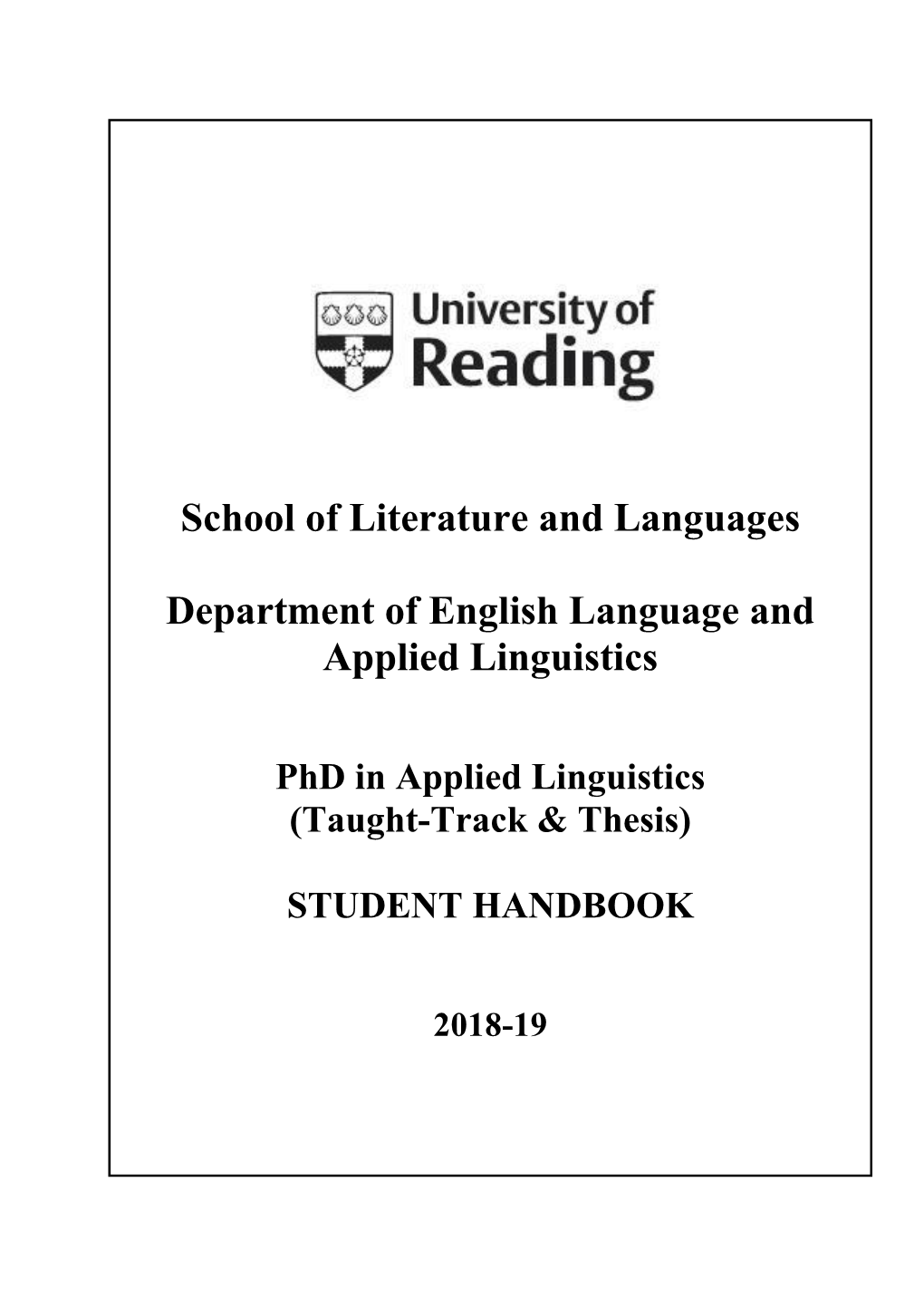 Phd in Applied Linguistics (Taught-Track & Thesis) STUDENT HANDBOOK