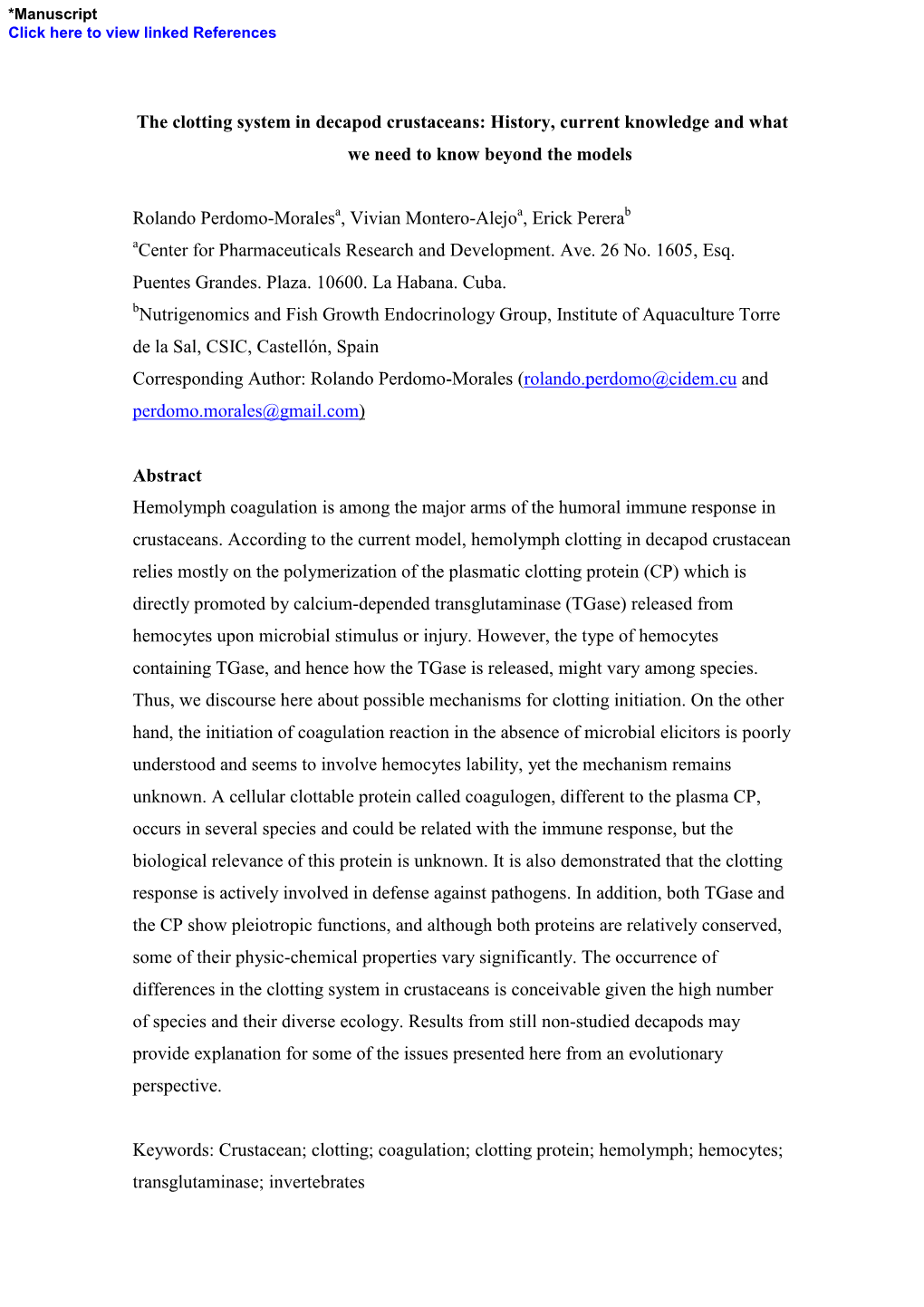 The Clotting System in Decapod Crustaceans: History, Current Knowledge and What We Need to Know Beyond the Models