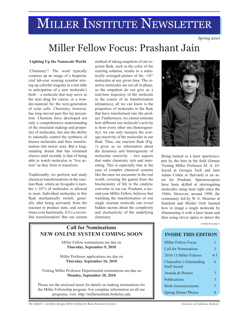 MILLER INSTITUTE NEWSLETTER Miller Fellow Focus: Prashant Jain