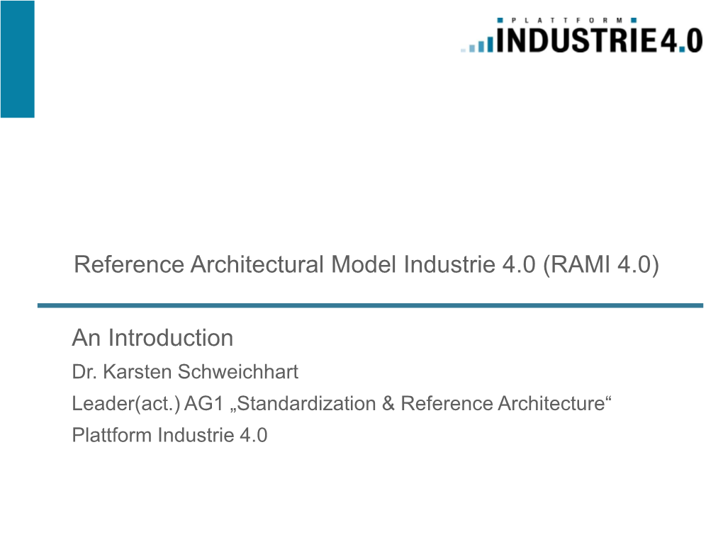 Reference Architectural Model Industrie 4.0 (RAMI 4.0)