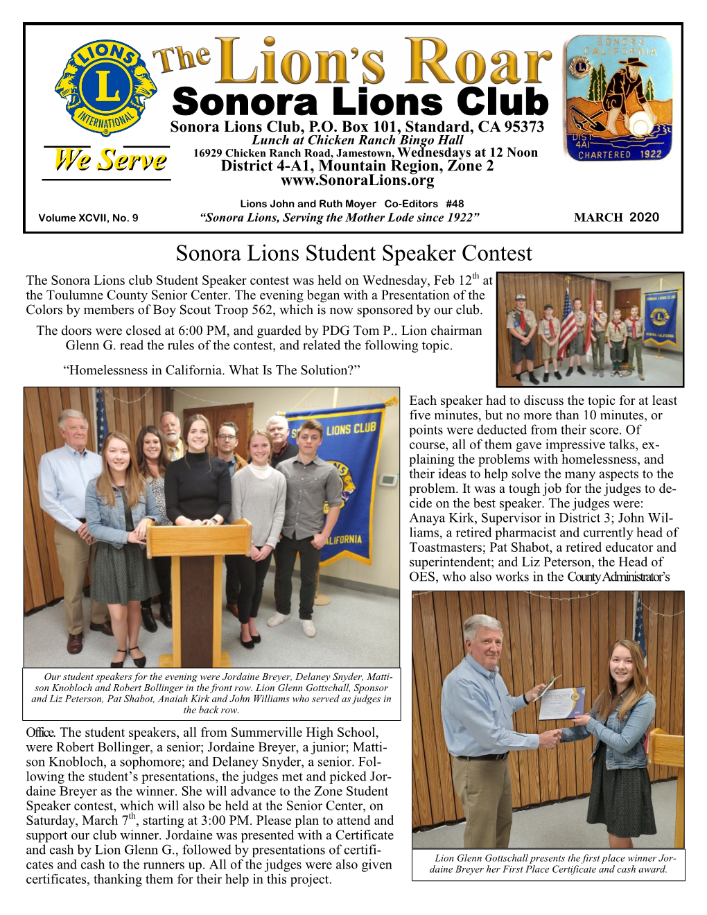 MARCH 2020 Sonora Lions Student Speaker Contest the Sonora Lions Club Student Speaker Contest Was Held on Wednesday, Feb 12Th at the Toulumne County Senior Center