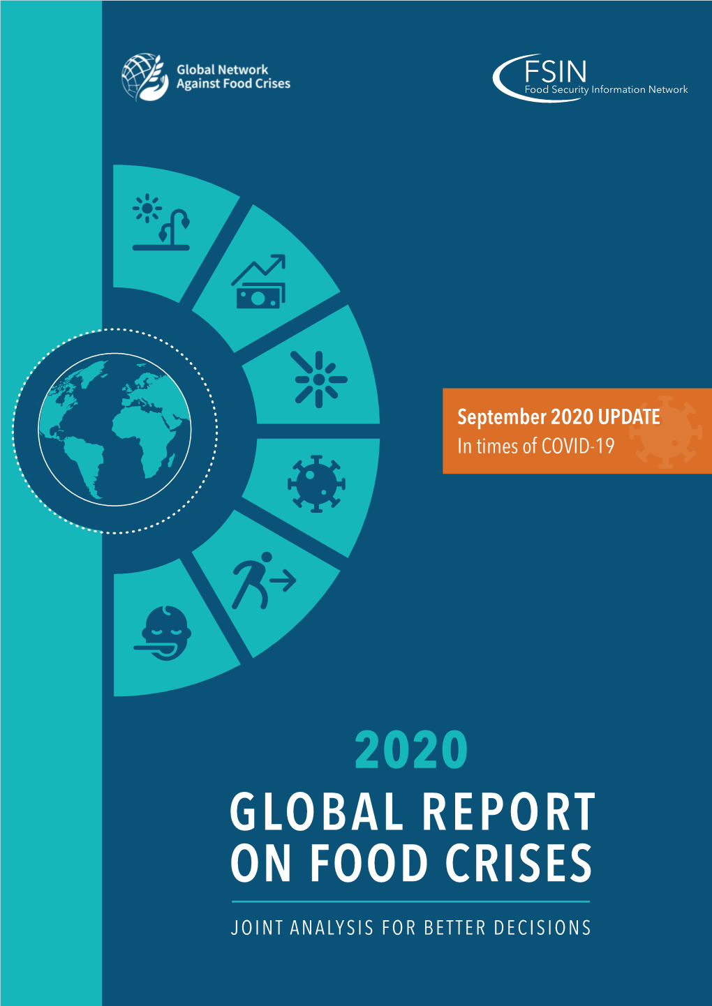 Global Report on Food Crises 2020 Update: in Times of COVID-19