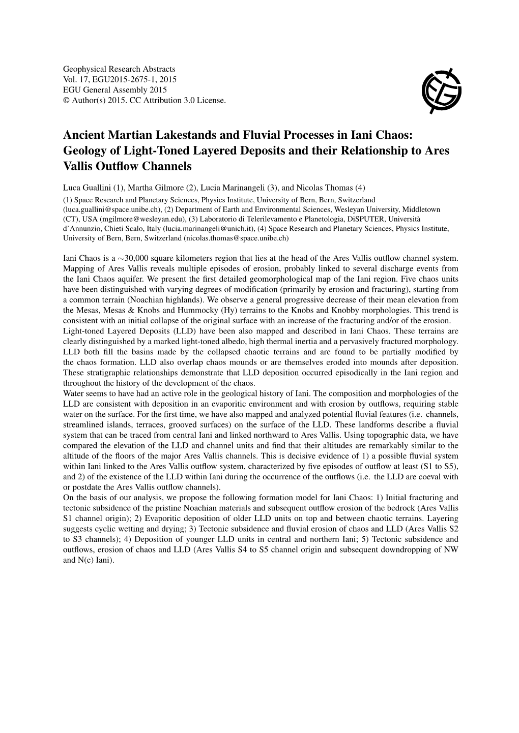 Ancient Martian Lakestands and Fluvial Processes in Iani Chaos: Geology of Light-Toned Layered Deposits and Their Relationship to Ares Vallis Outﬂow Channels