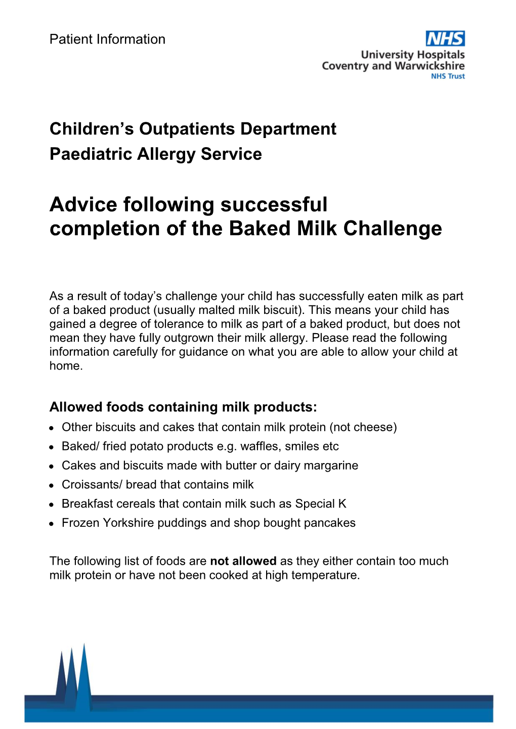 Advice Following Successful Completion of the Baked Milk Challenge