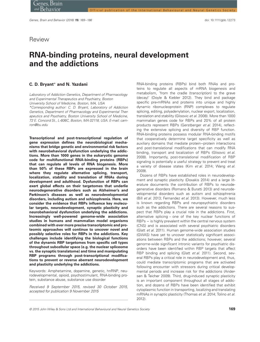 RNA-Binding Proteins, Neural Development and the Addictions
