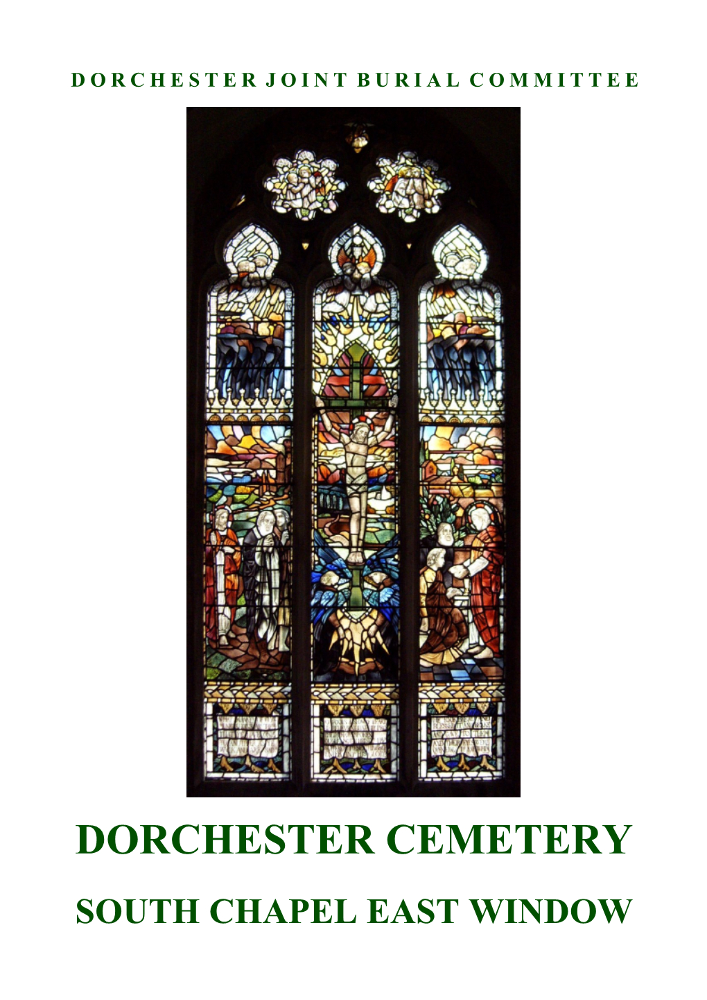 Dorchester Cemetery South Chapel East Window Leaflet
