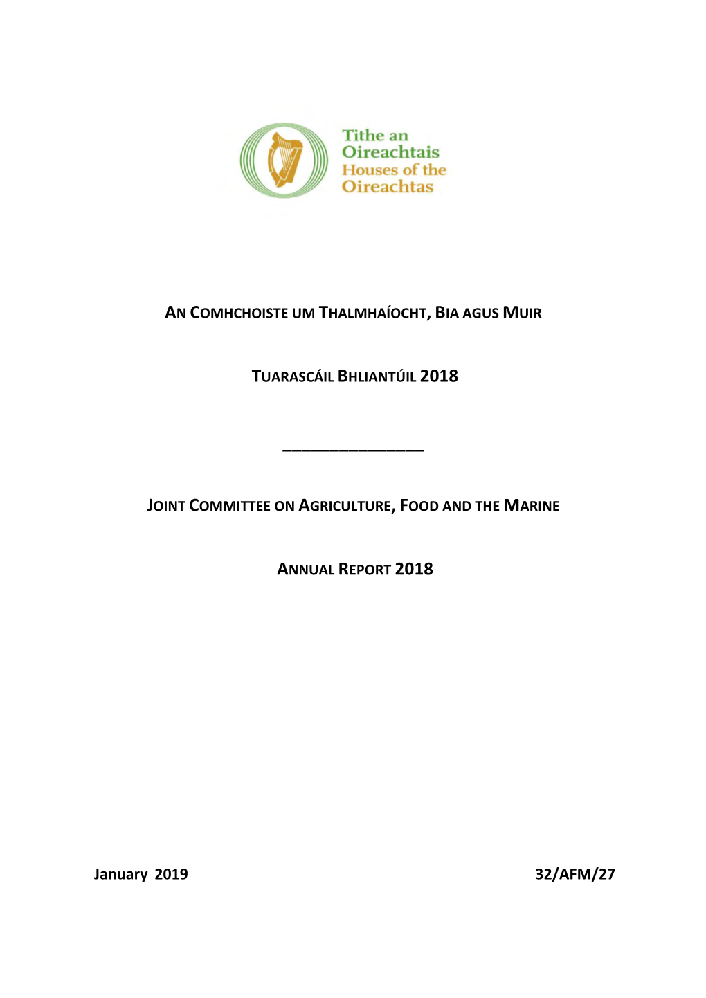 Annual Report 2018, Joint Committee on Agriculture, Food and the Marine