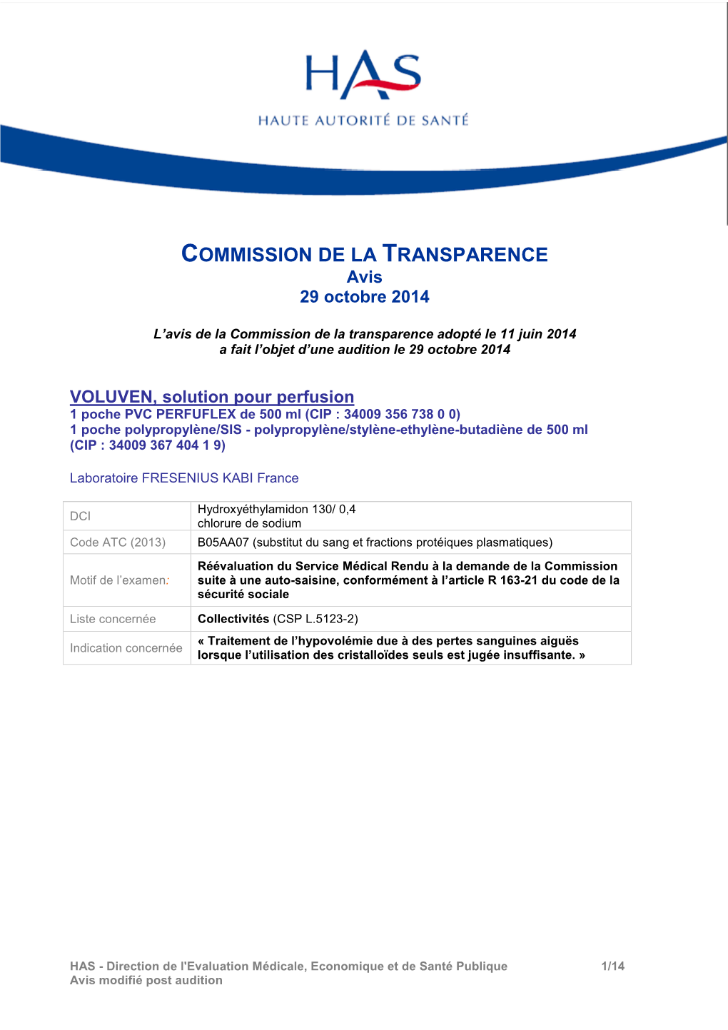 COMMISSION DE LA TRANSPARENCE Avis 29 Octobre 2014