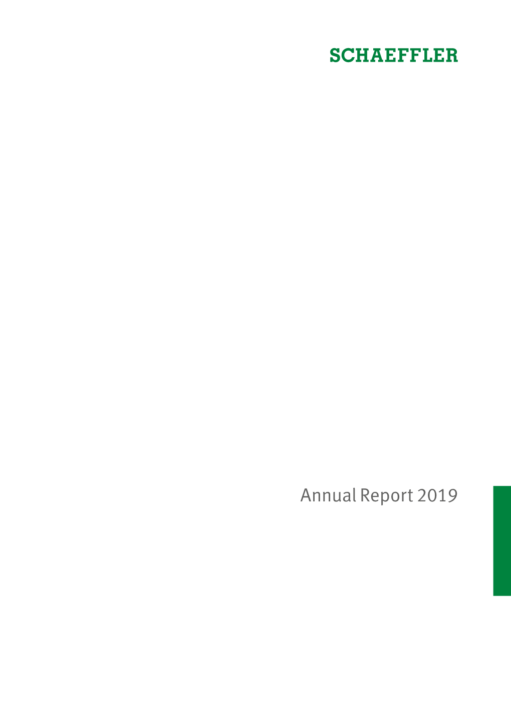 Annual Report 2019 Schaeffler Group at a Glance Key Figures