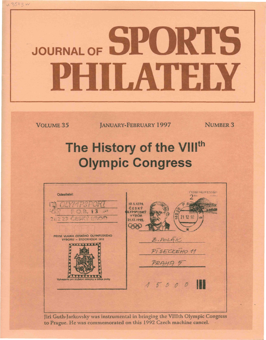 The History of the Viiith Olympic Congress