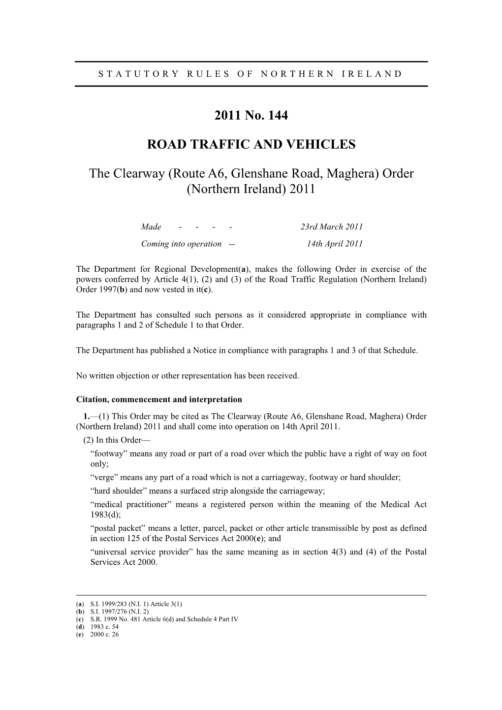 Route A6, Glenshane Road, Maghera) Order (Northern Ireland) 2011