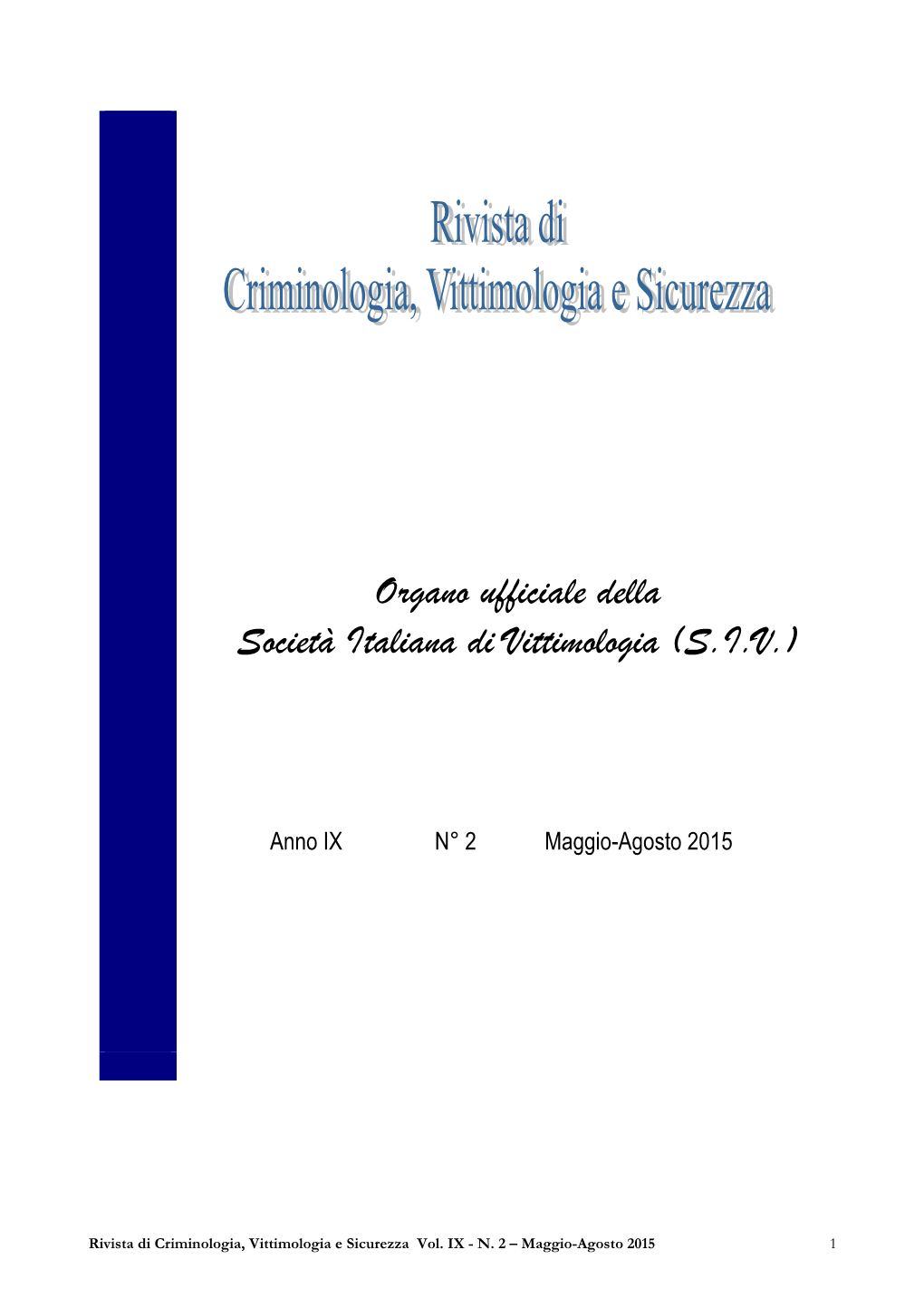 Anno 9, Numero 2, Maggio-Agosto 2015