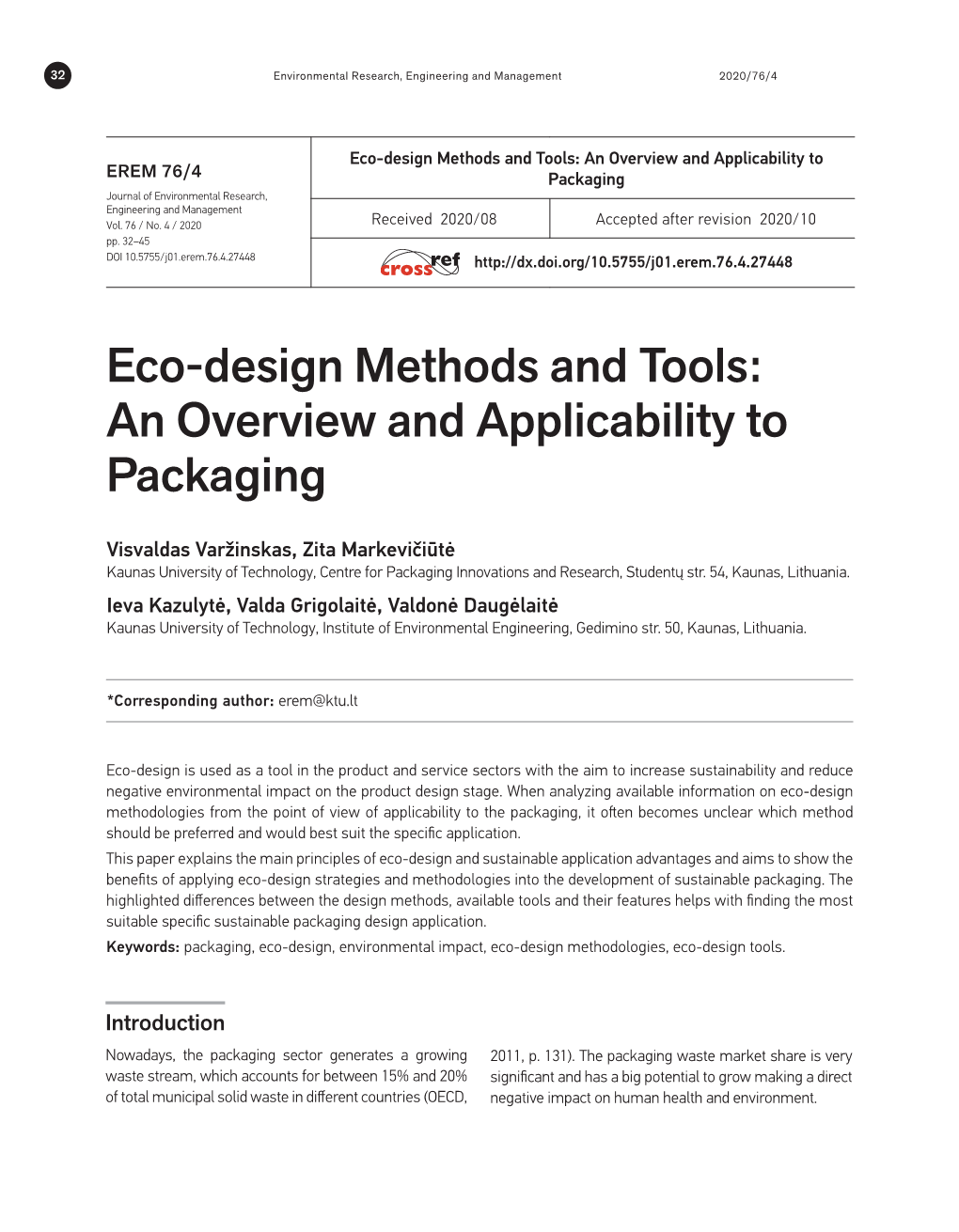 Eco-Design Methods and Tools: an Overview and Applicability to EREM 76/4 Packaging Journal of Environmental Research, Engineering and Management Vol