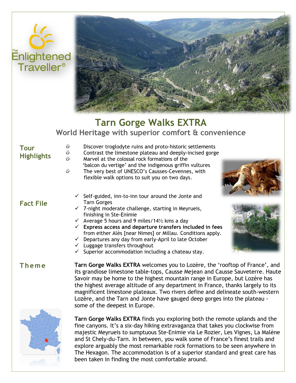 Tarn Gorge Walks EXTRA World Heritage with Superior Comfort & Convenience