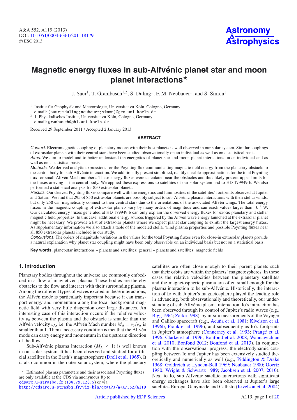 Magnetic Energy Fluxes in Sub-Alfvénic Planet Star and Moon