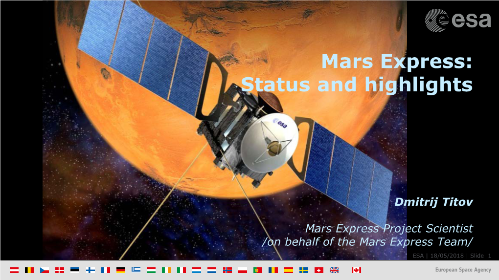 Mars Express: Status and Highlights