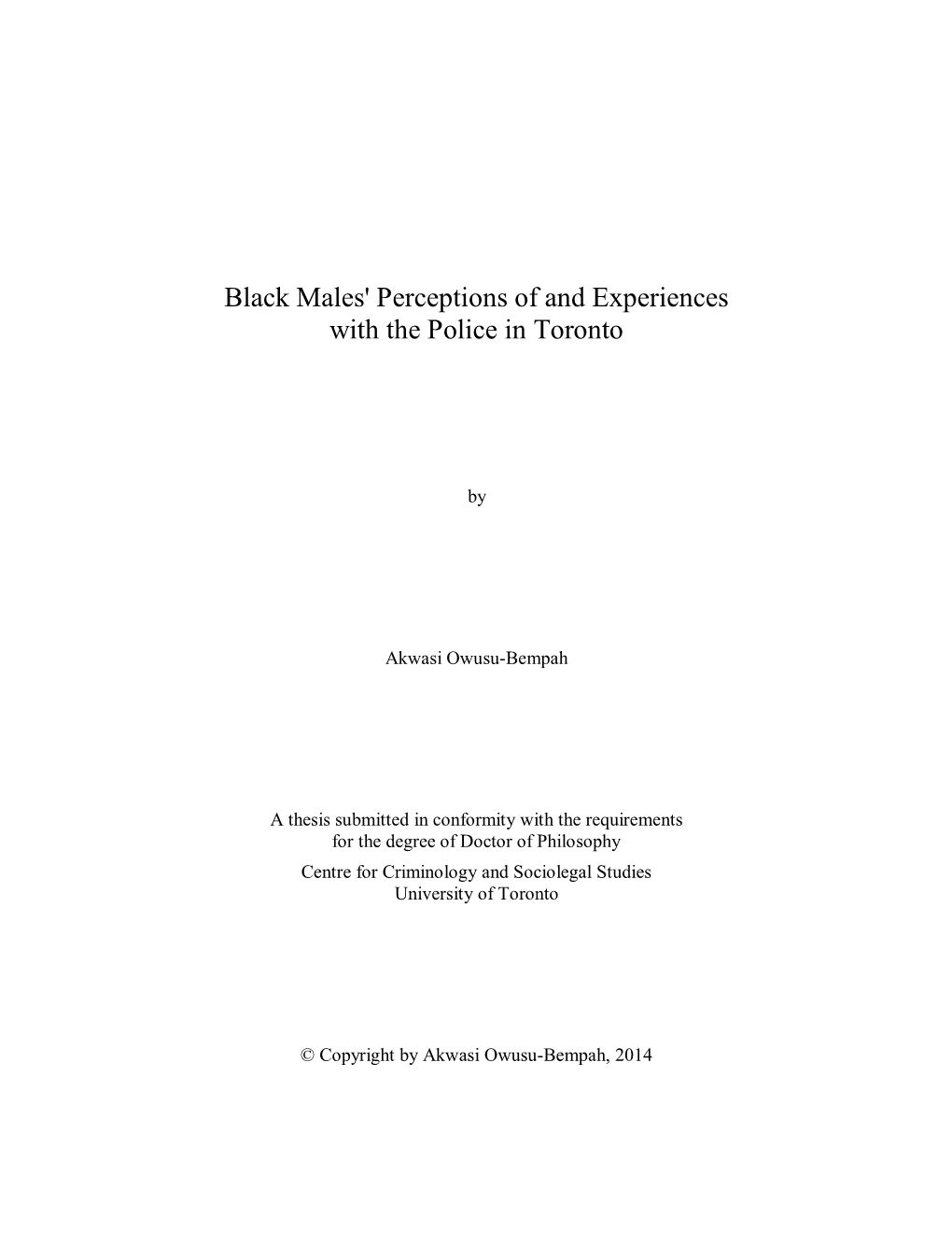 Black Males' Perceptions of and Experiences with the Police in Toronto