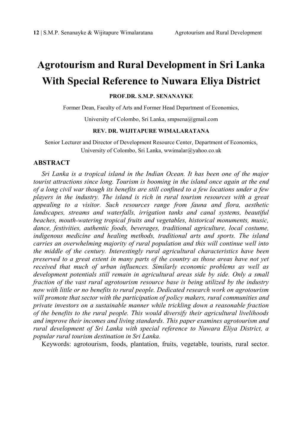 Agrotourism and Rural Development in Sri Lanka with Special Reference to Nuwara Eliya District