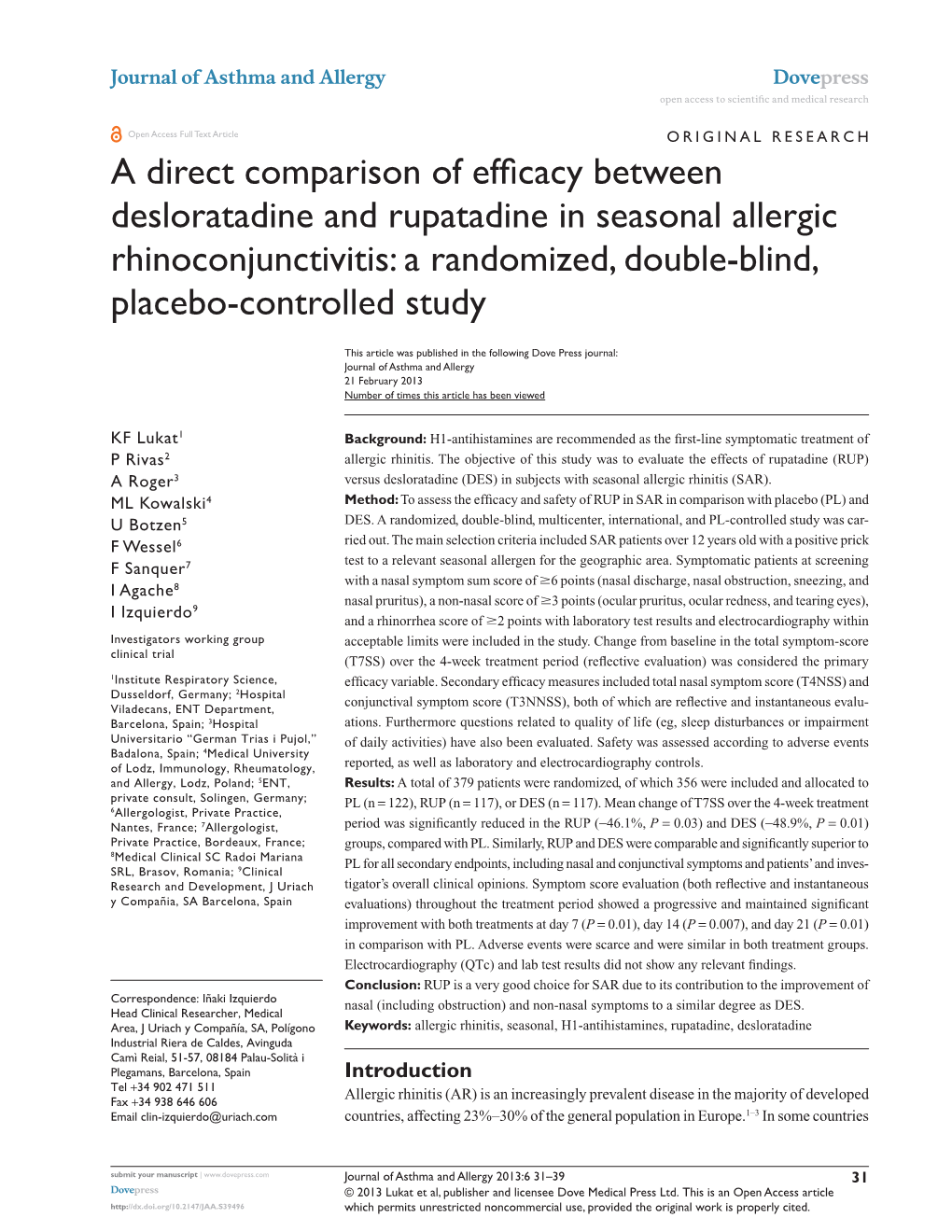 A Direct Comparison of Efficacy Between Desloratadine and Rupatadine in Seasonal Allergic Rhinoconjunctivitis: a Randomized, Double-Blind, Placebo-Controlled Study