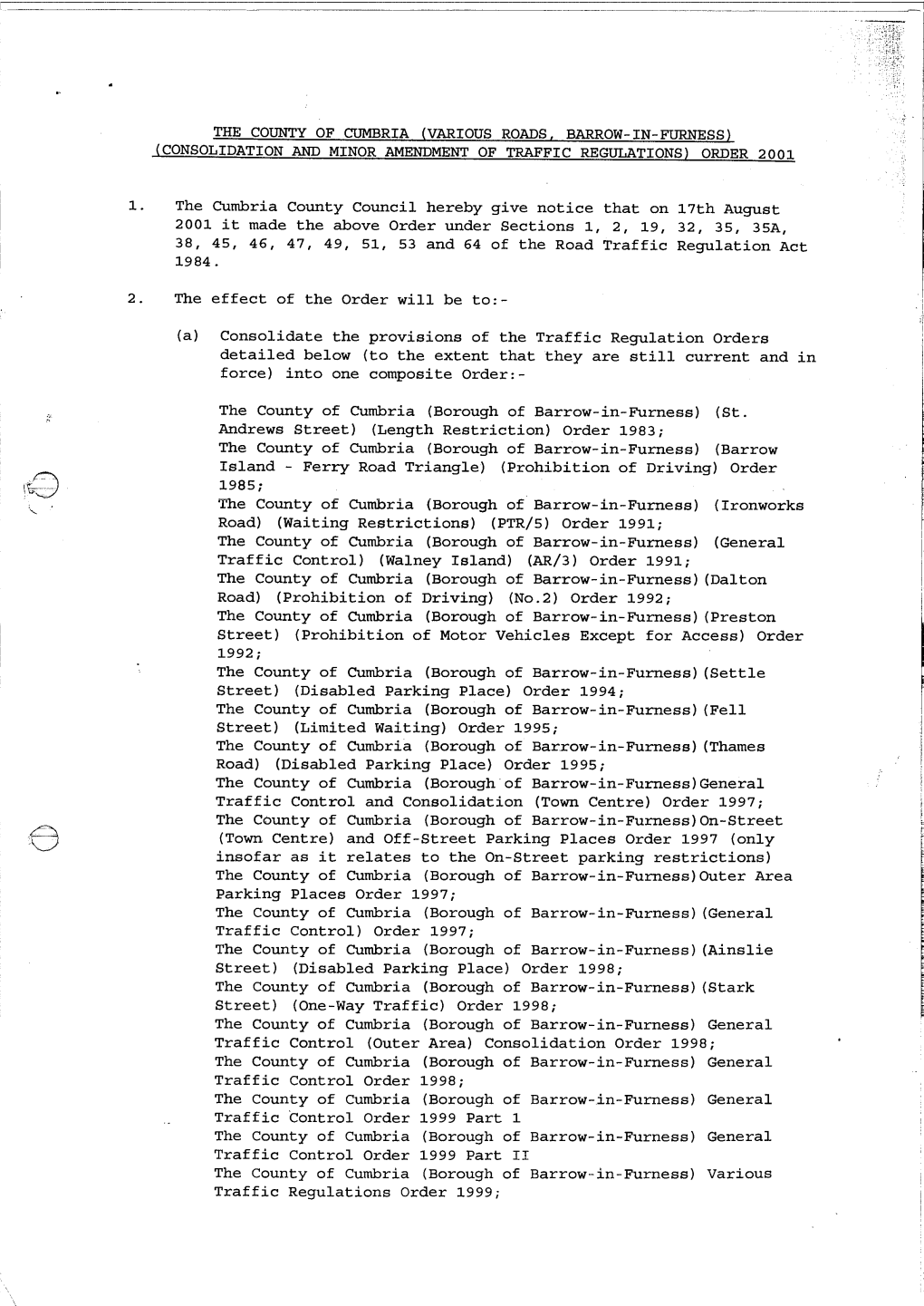 The County of Cumbria (Various Roads Barrow-In-Furness) (Consolidation and Minor Amendment of Traffic Regulations) Order 2001