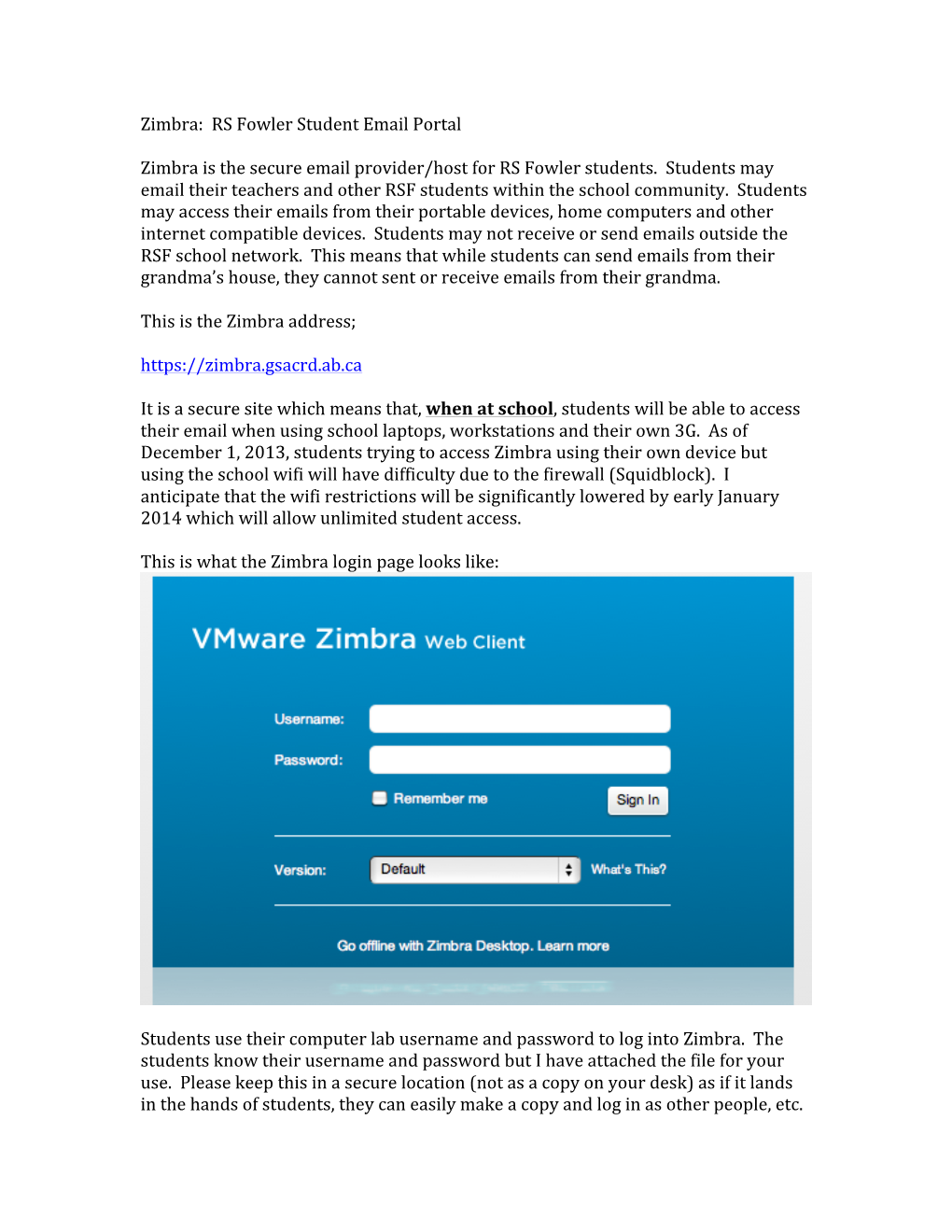 Zimbra: RS Fowler Student Email Portal