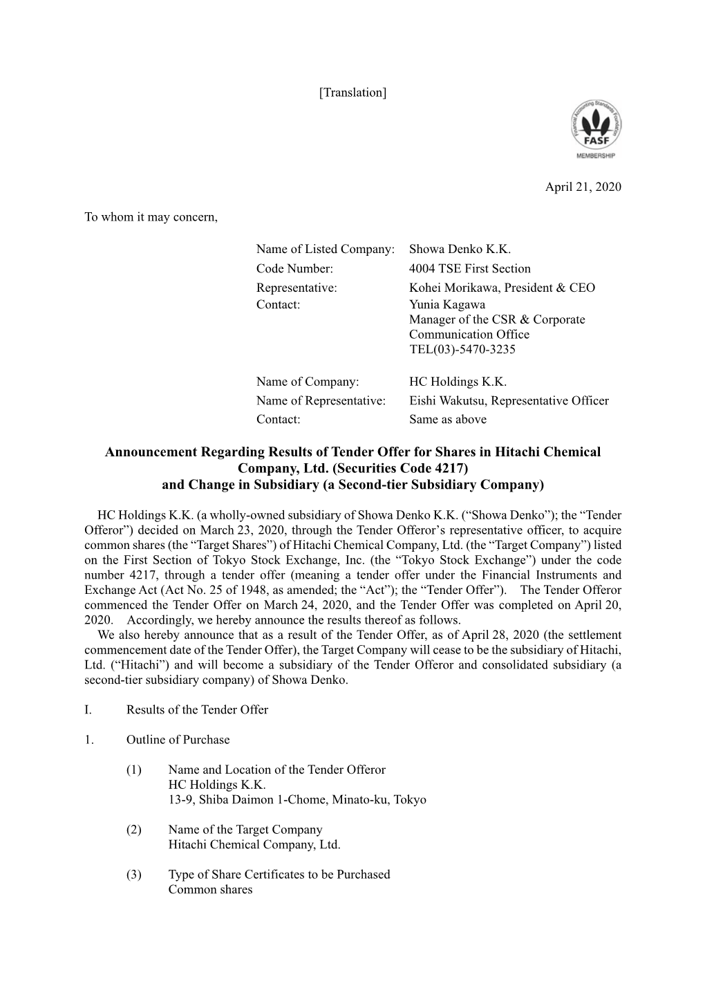 Announcement Regarding Results of Tender Offer for Shares in Hitachi Chemical Company, Ltd