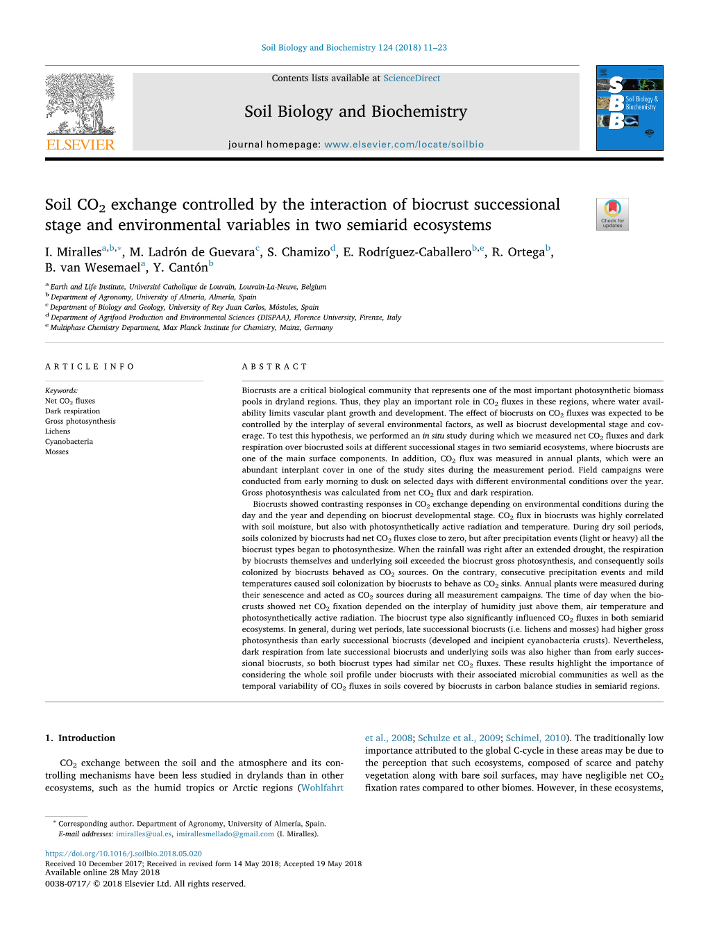 Soil CO2 Exchange Controlled by the Interaction of Biocrust Successional Stage and Environmental Variables in Two Semiarid Ecosystems T