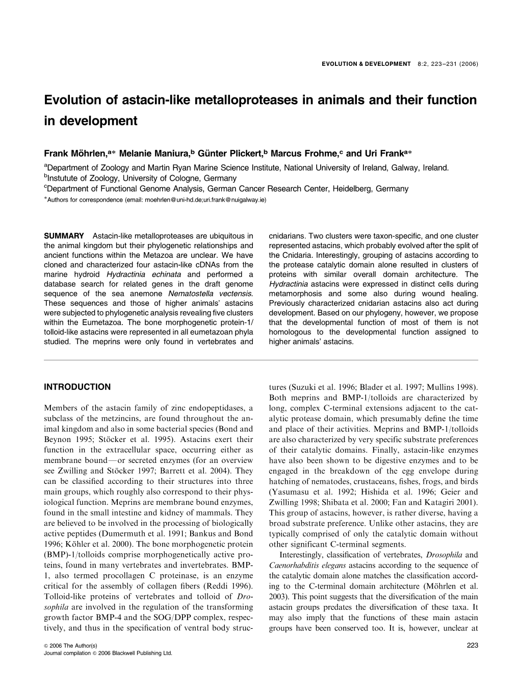 Evolution of Astacin-Like Metalloproteases in Animals and Their Function in Development