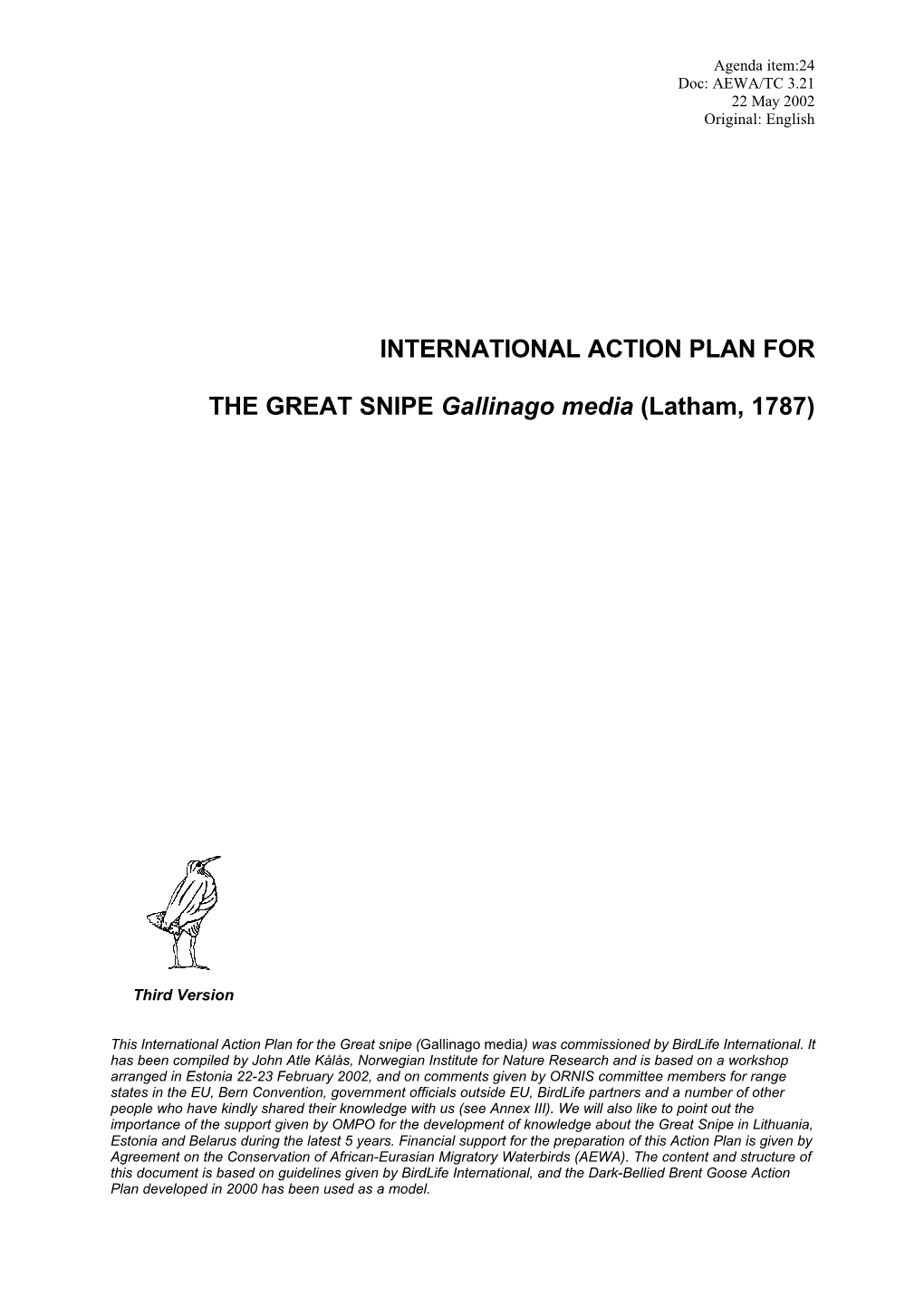 INTERNATIONAL ACTION PLAN for the GREAT SNIPE Gallinago Media