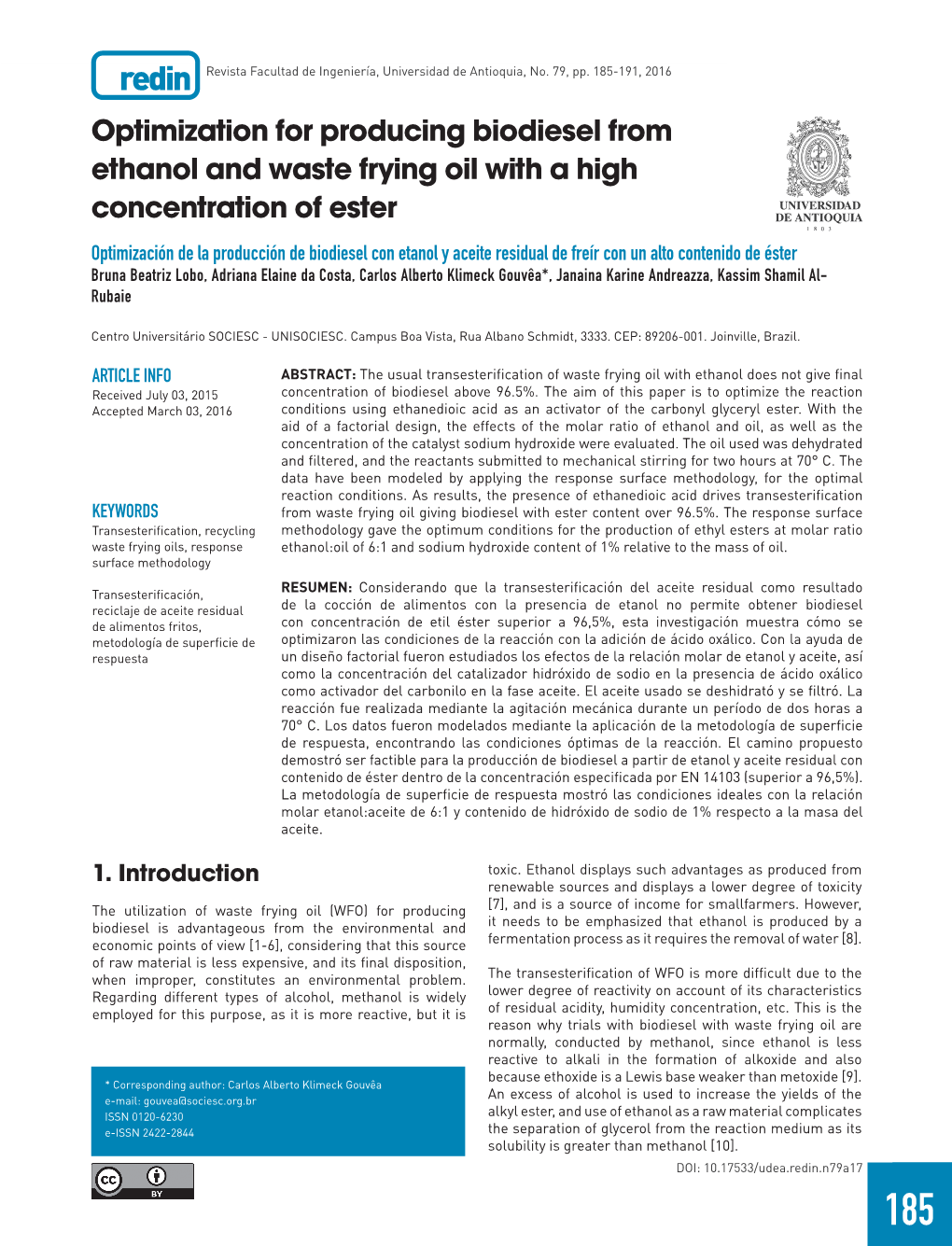 Optimization for Producing Biodiesel from Ethanol and Waste Frying Oil