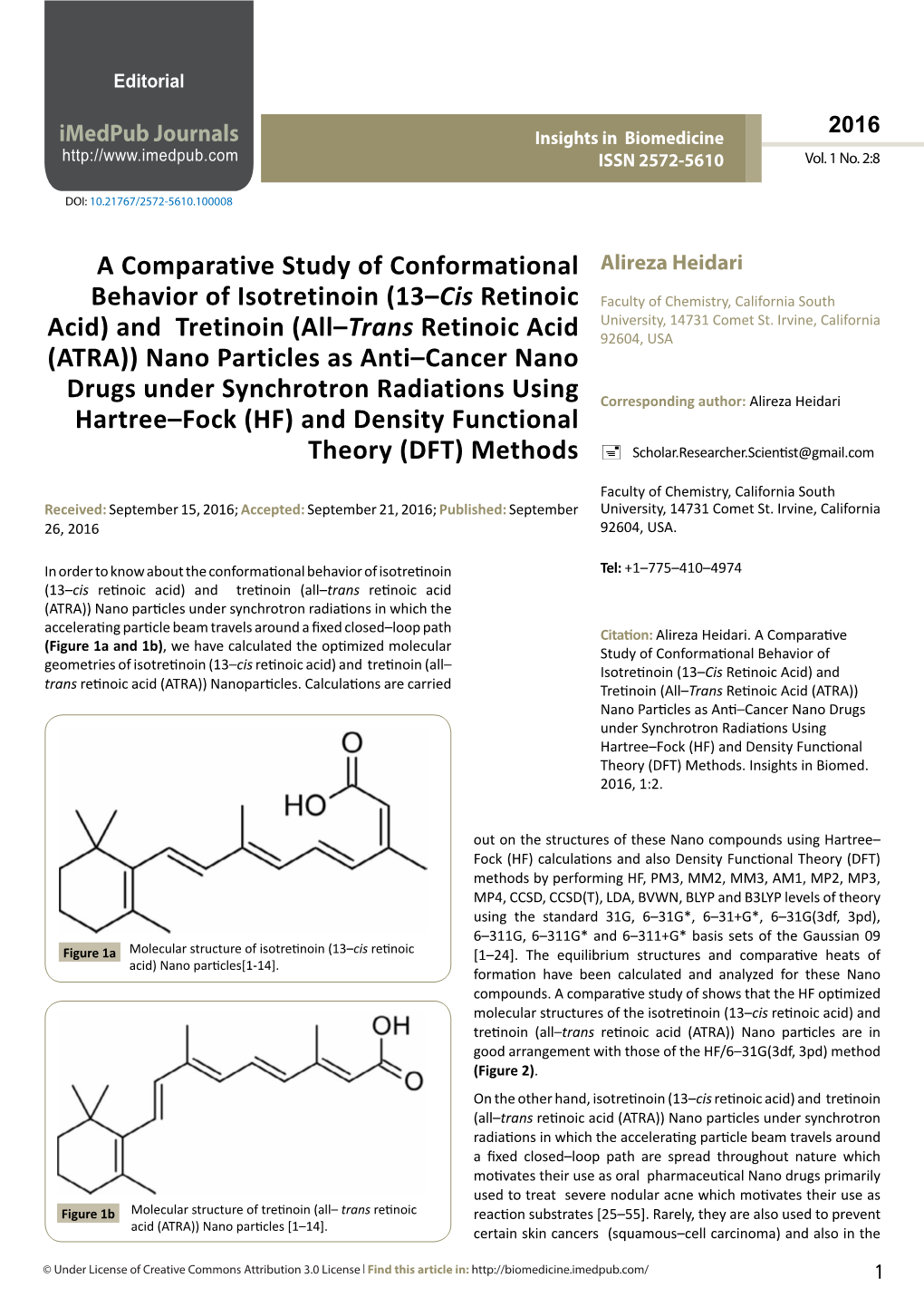 (13–Cis Retinoic Acid) and Tretinoin