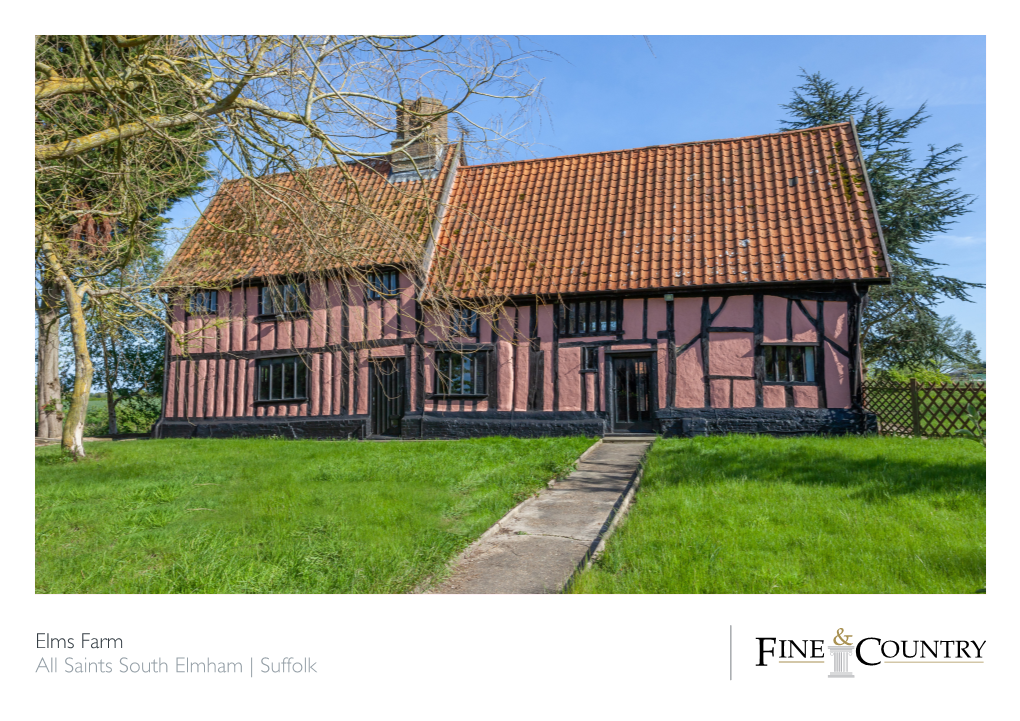 Elms Farm All Saints South Elmham | Suffolk SELLER INSIGHT • Traditional Suffolk Pink Grade II* Listed Farm House (Only 5.5% of Properties Are II* Listed
