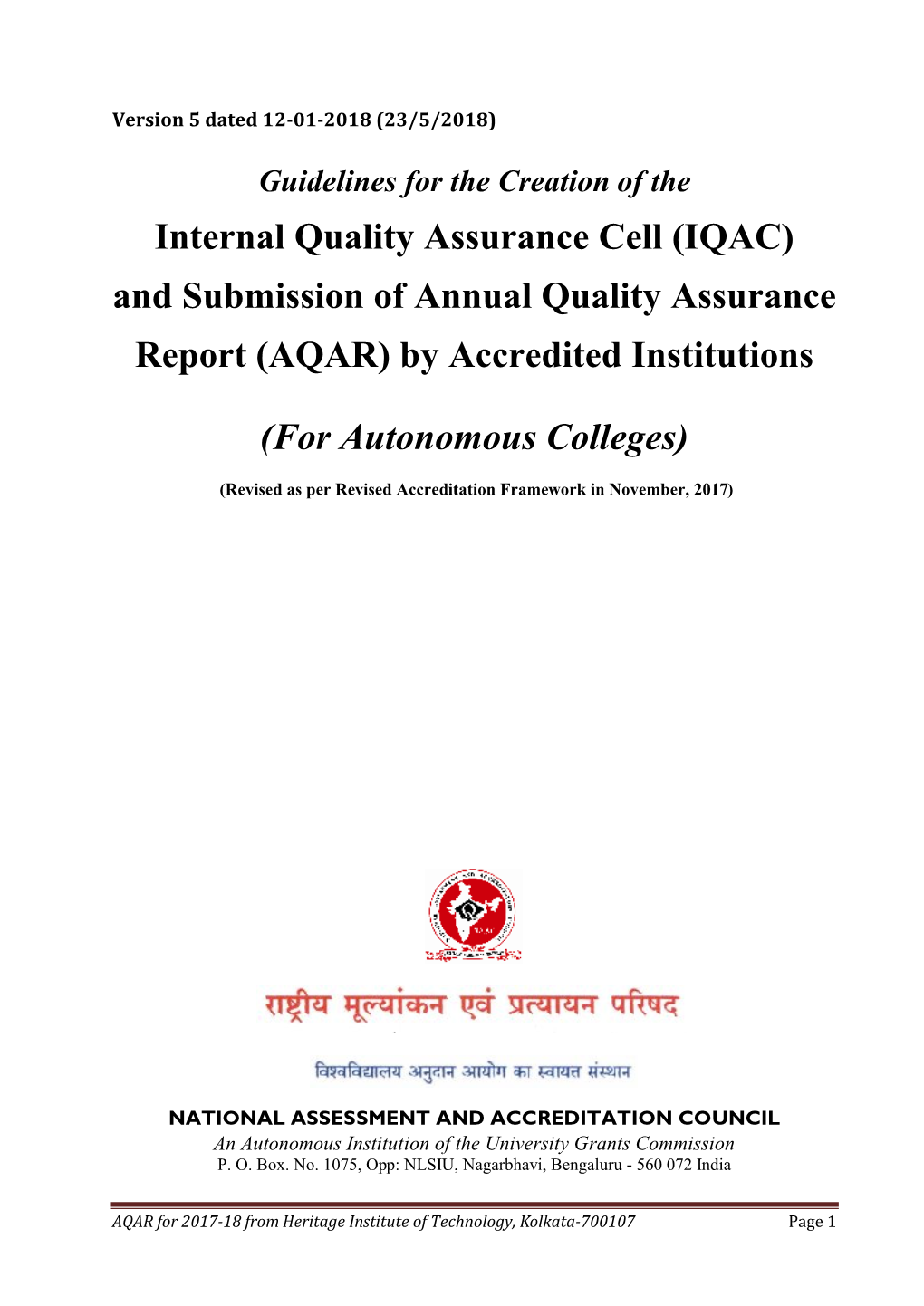 (IQAC) and Submission of Annual Quality Assurance Report (AQAR) by Accredited Institutions