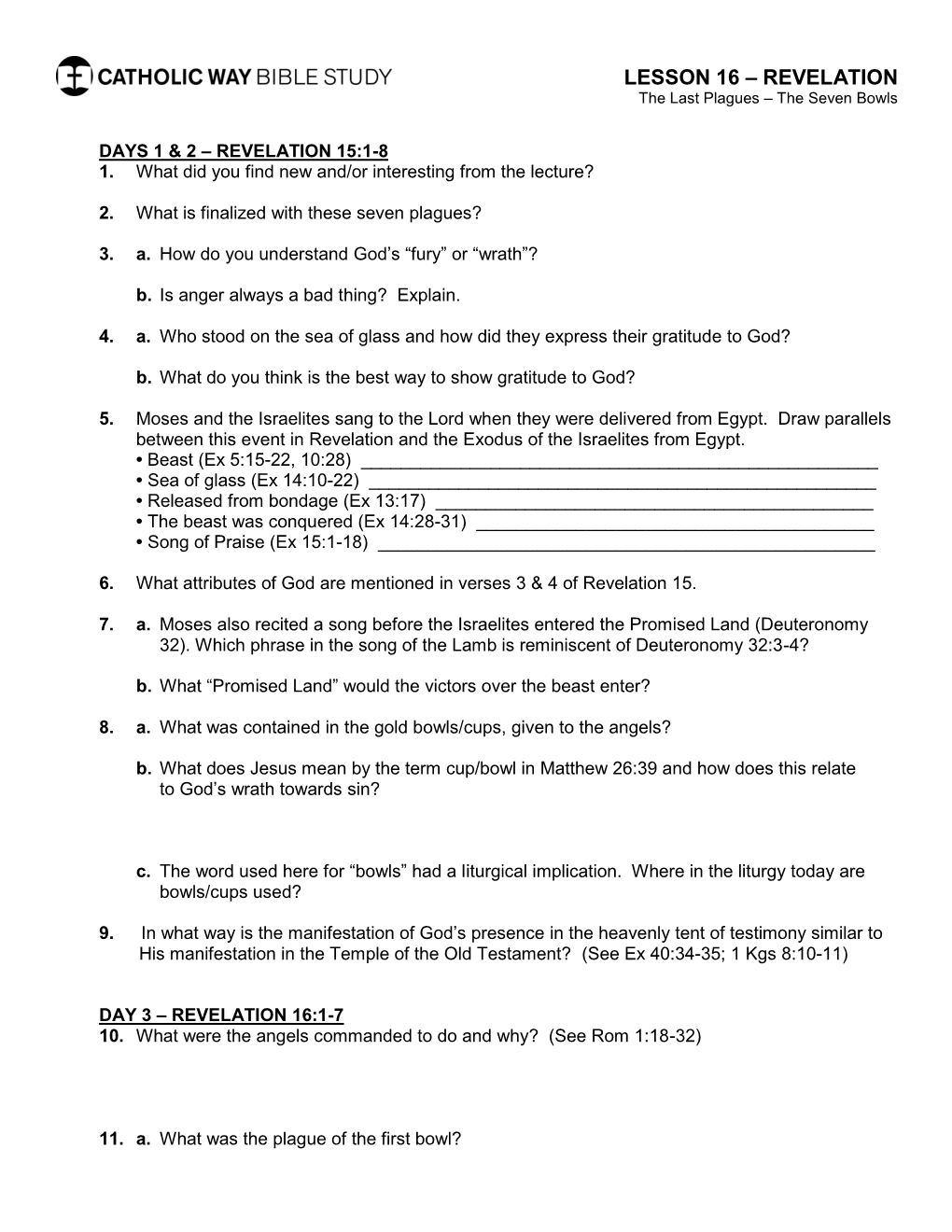 LESSON 16 – REVELATION the Last Plagues – the Seven Bowls