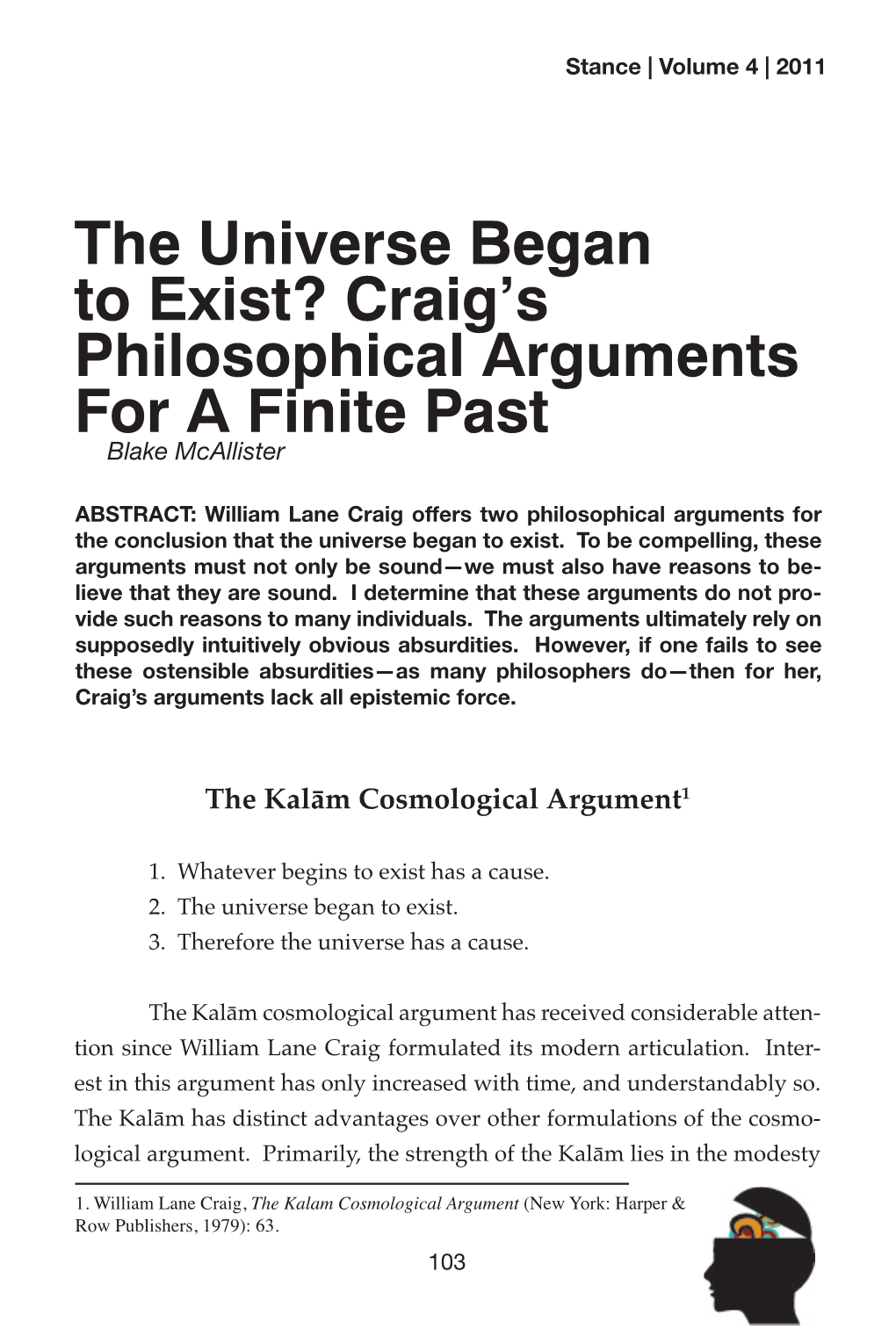 Craig's Philosophical Arguments for a Finite Past