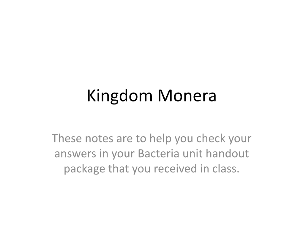 Kingdom Monera