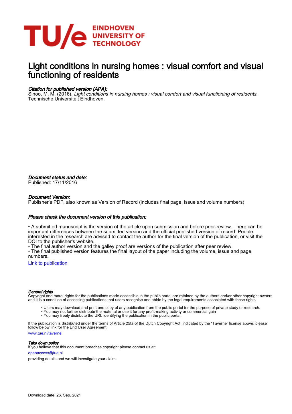 Light Conditions in Nursing Homes : Visual Comfort and Visual Functioning of Residents