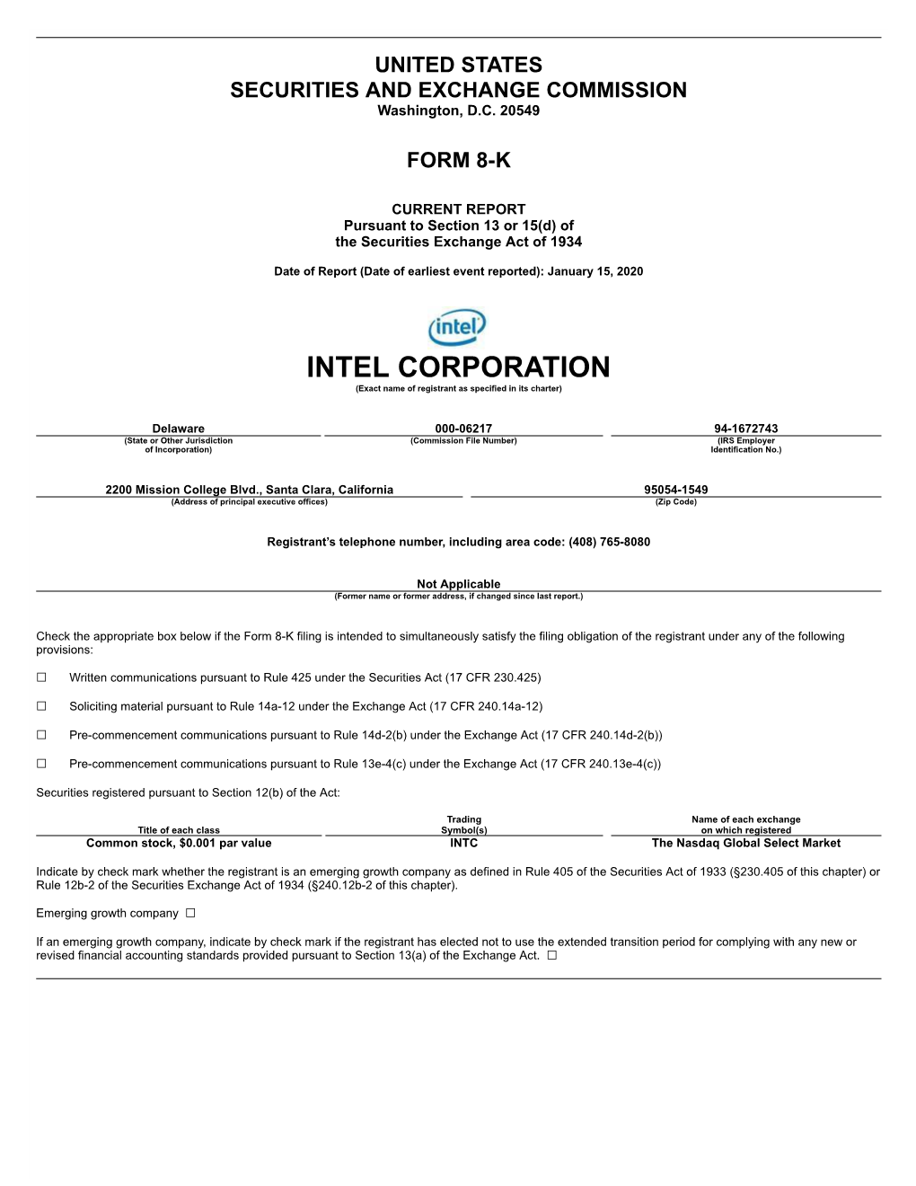 INTEL CORPORATION (Exact Name of Registrant As Specified in Its Charter)