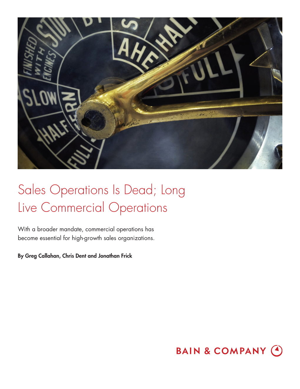 Sales Operations Is Dead; Long Live Commercial Operations