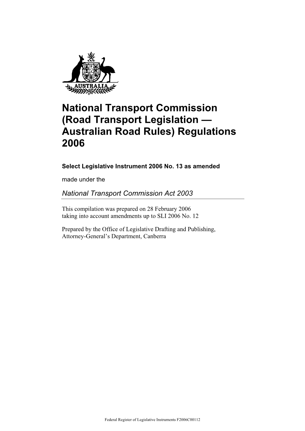 Australian Road Rules) Regulations 2006