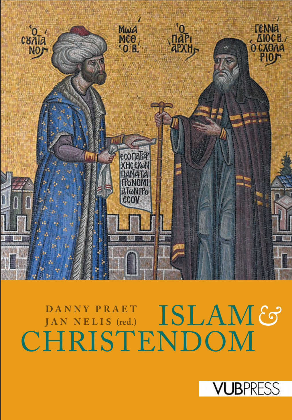 Islam& Christendom