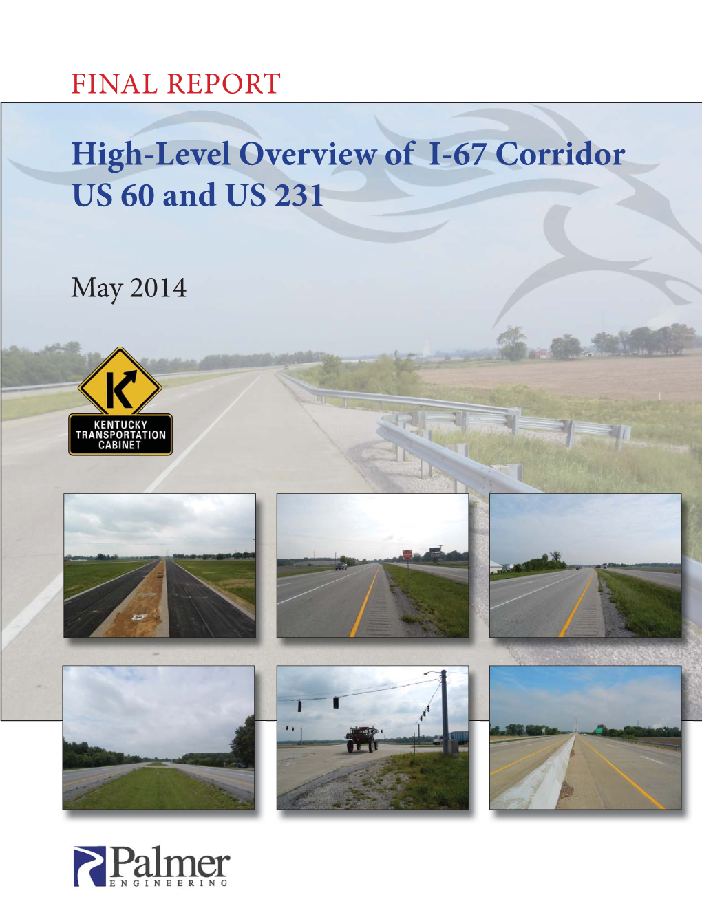 High-Level Overview of I-67 Corridor US 60 and US 231