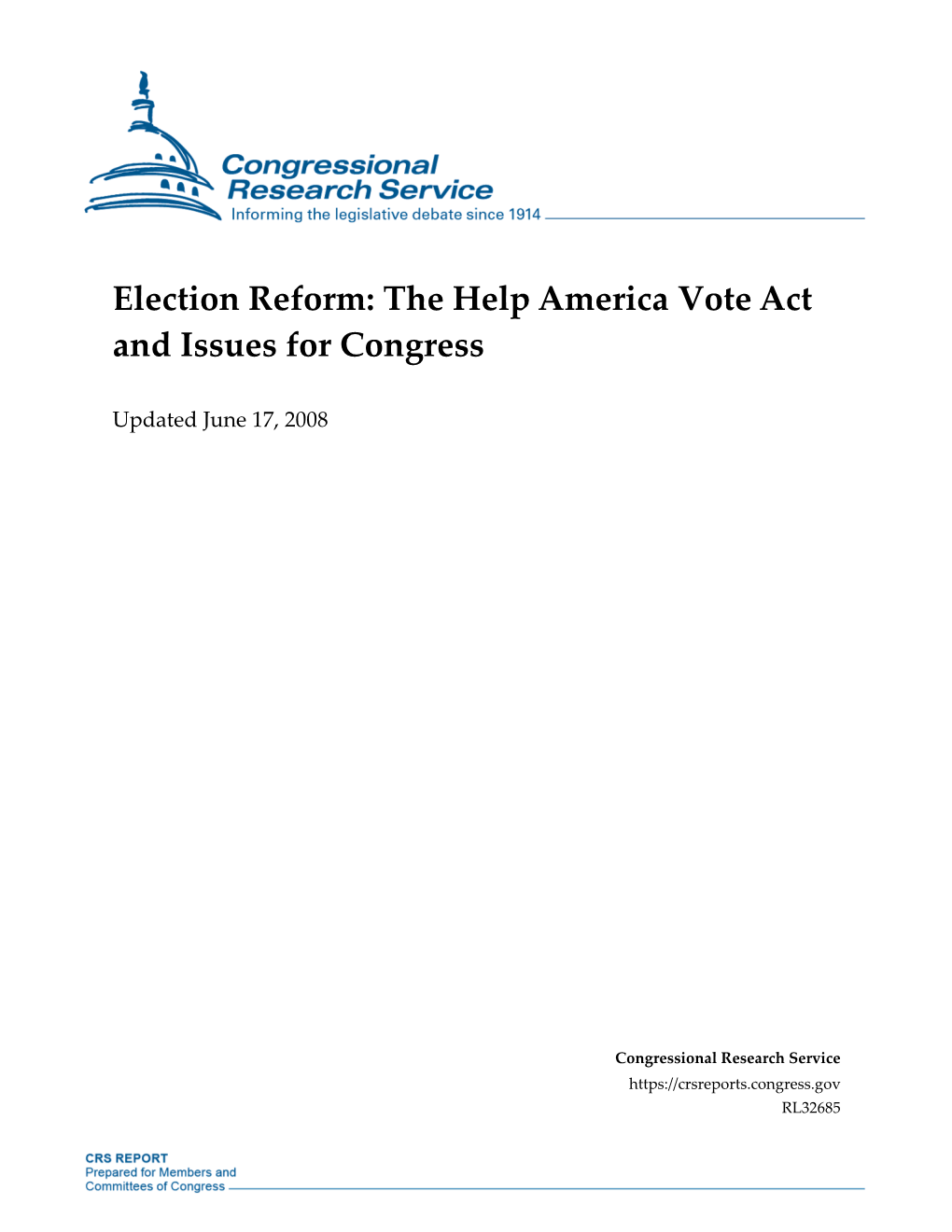 Election Reform: the Help America Vote Act and Issues for Congress