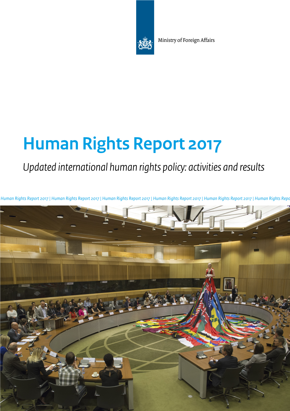 Human Rights Report 2017 Updated International Human Rights Policy: Activities and Results