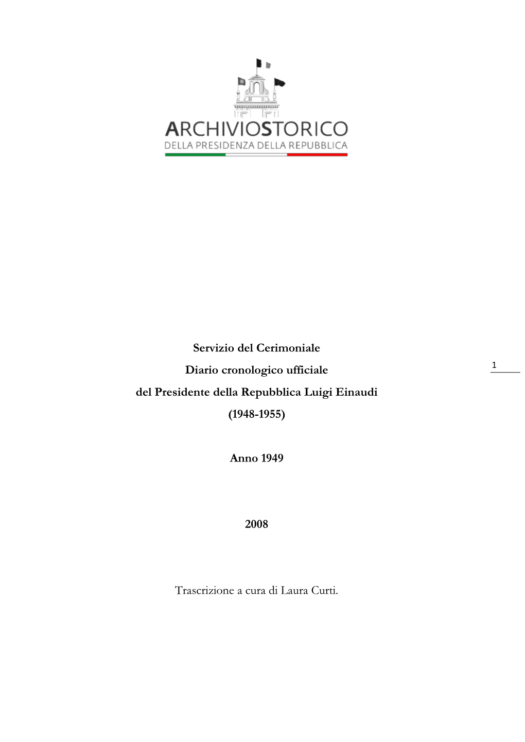 Servizio Del Cerimoniale Diario Cronologico Ufficiale Del Presidente