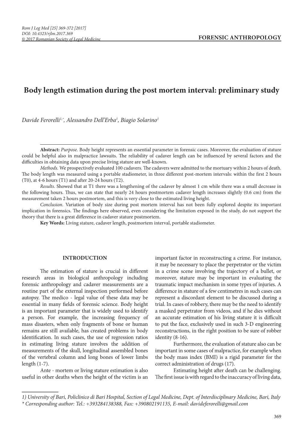 Body Length Estimation During the Post Mortem Interval: Preliminary Study