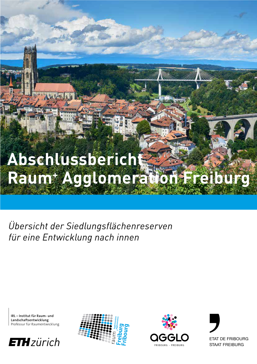 Abschlussbericht Raum+ Agglomeration Freiburg