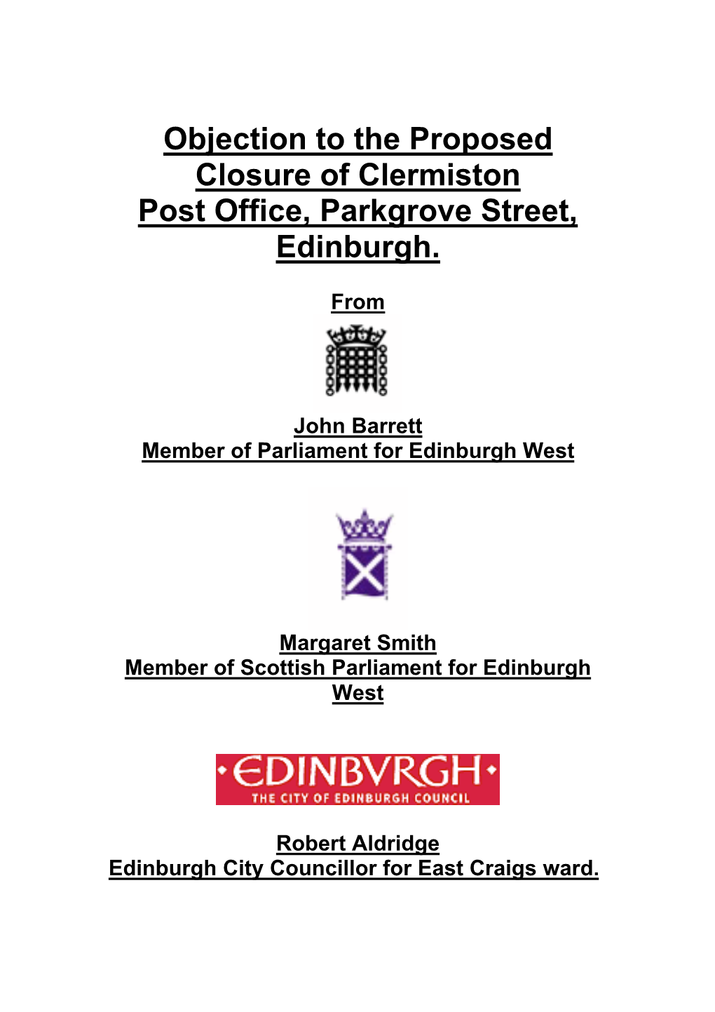 Objection to the Proposed Closure of Clermiston Post Office, Parkgrove Street, Edinburgh