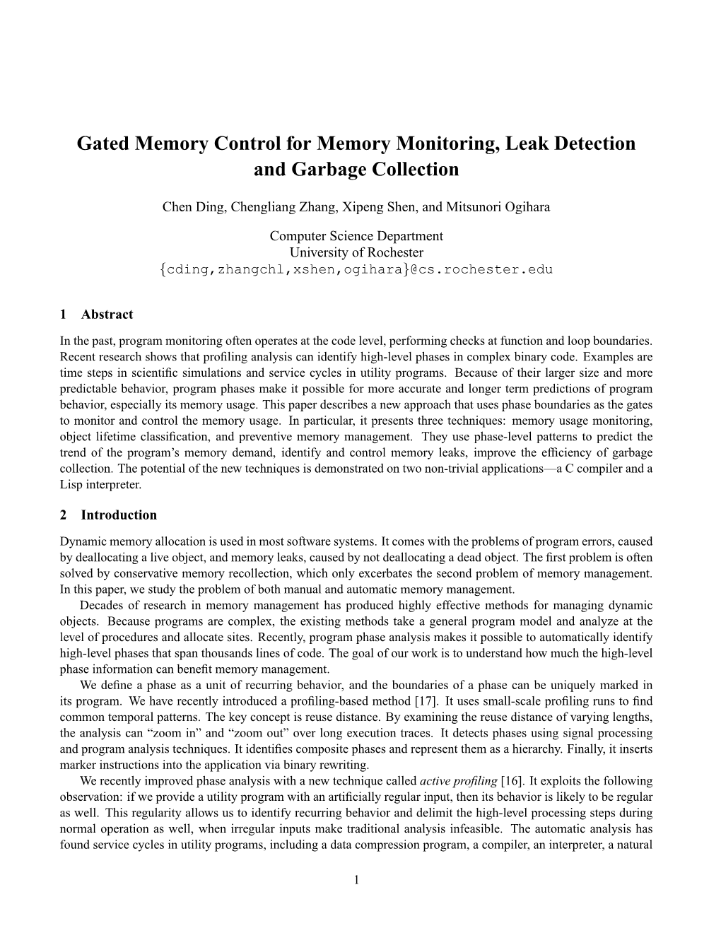 Gated Memory Control for Memory Monitoring, Leak Detection and Garbage Collection