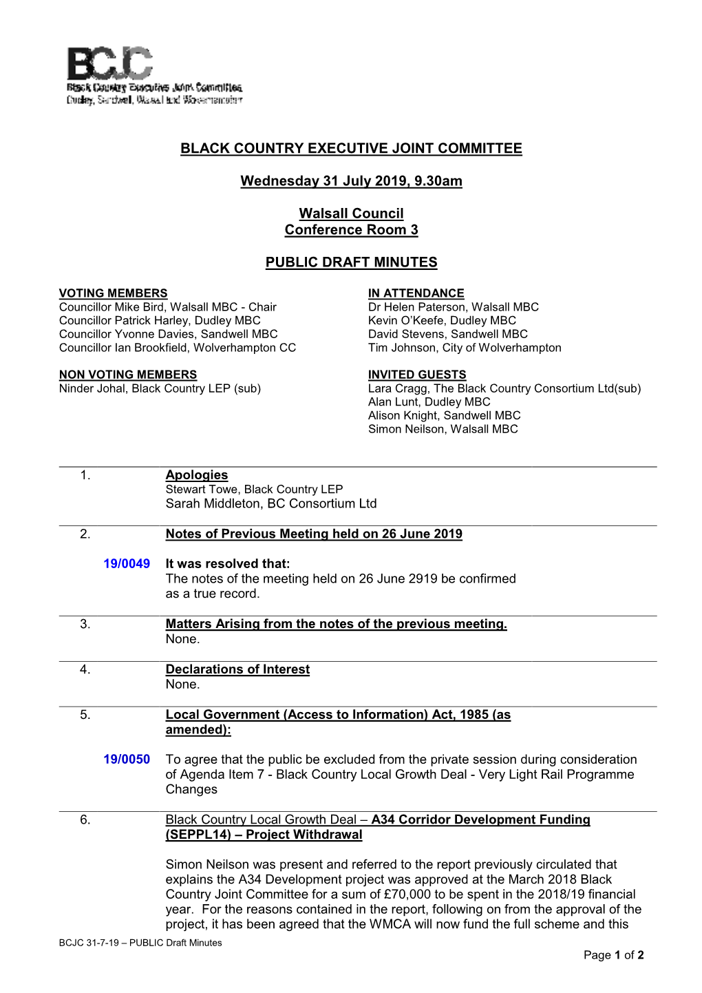 BLACK COUNTRY EXECUTIVE JOINT COMMITTEE Wednesday 31 July 2019, 9.30Am Walsall Council Conference Room 3 PUBLIC DRAFT MINUTES